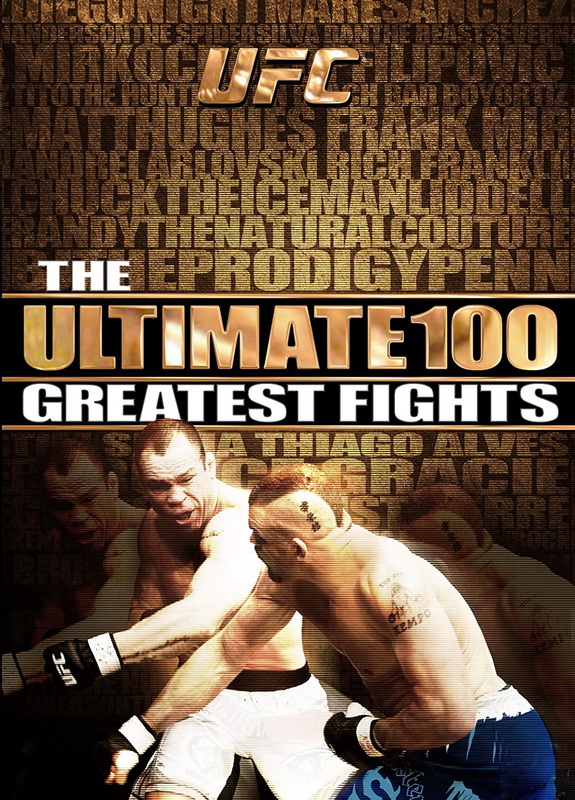 دانلود ۱۰۰ مسابقه برتر یو اف سی: UFC Ultimate 100 Greatest Fights-نسخه ی کامل-27 ساعته