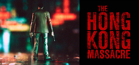 تاریخ انتشار بازی The Hong Kong Massacre اعلام شد